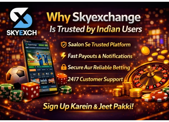  Why Skyexchange Is Trusted by Indian Users
